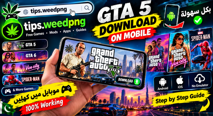 GTA 5, GTA 6 and Spider-Man on Mobile in 2026: Complete Guide for Saudi Arabia, UAE and Arab Gamers